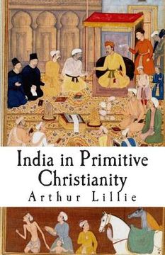portada India in Primitive Christianity (en Inglés)