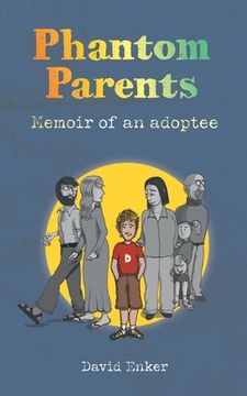 portada Phantom Parents: Memoir of an Adoptee (en Inglés)