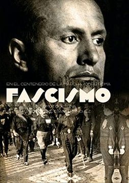 portada Fascismo. Doctrina Tomo i: En el Centenario de la Marcha Sobre Roma (Historia) (in Spanish)