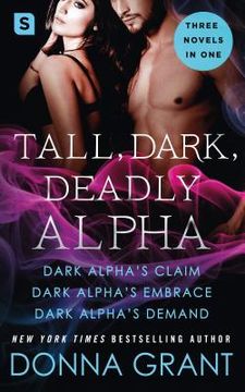 portada Tall Dark Deadly Alpha (Reapers) (en Inglés)