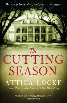 portada The Cutting Season (The Attica Locke Collection)