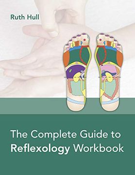 portada The Complete Guide to Reflexology Workbook (en Inglés)