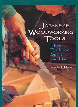 portada Japanese Woodworking Tools: Their Tradition, Spirit and use (en Inglés)