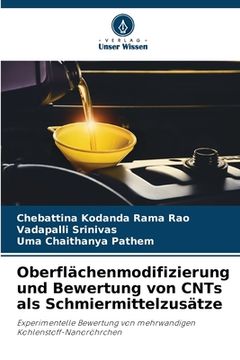 portada Oberflächenmodifizierung und Bewertung von CNTs als Schmiermittelzusätze (en Alemán)