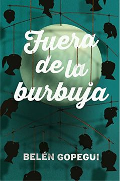 portada Fuera de la Burbuja (in Spanish)