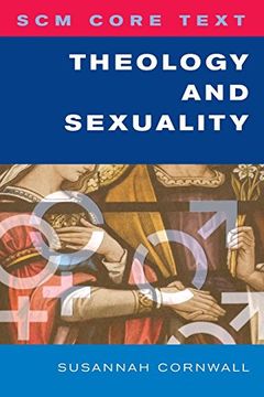 portada Scm Core Text Theology and Sexuality (en Inglés)