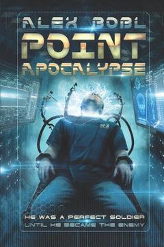 portada Point Apocalypse: A Near-Future Action Thriller (en Inglés)