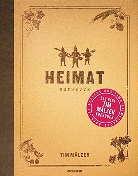 portada Heimat: Kochbuch: Mit Über 120 Rezepten, in Hochwertiger Ausstattung mit Leineneinband und Goldfolienprägung (in German)