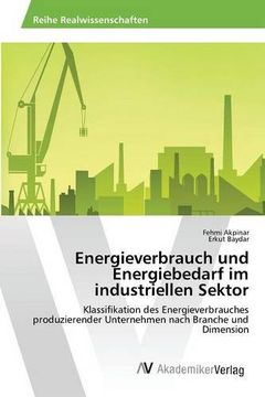 portada Energieverbrauch und Energiebedarf im industriellen Sektor (German Edition)