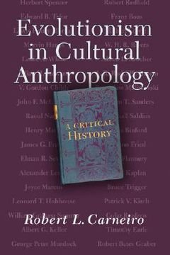 portada evolutionism in cultural anthropology: a critical history (en Inglés)