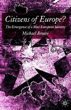 portada citizens of europe?: the emergence of a mass european identity (en Inglés)