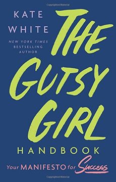 portada The Gutsy Girl Handbook: Your Manifesto for Success