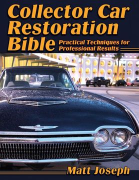 portada Collector car Restoration Bible: Practical Techniques for Professional Results (en Inglés)
