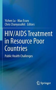 portada hiv/aids treatment in resource poor countries: public health challenges (en Inglés)