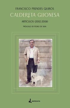 portada Caldereta Gijonesa. Articulos (2002-2006) (in Spanish)