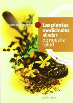 portada Plantas Medicinales Aliadas De Nuestra Salud T.1