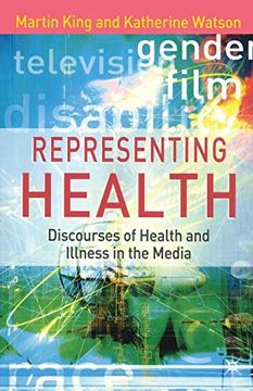 portada Representing Health: Discourses of Health and Illness in the Media (en Inglés)