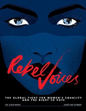 portada Rebel Voices: The Global Fight for Women's Equality and the Right to Vote 
