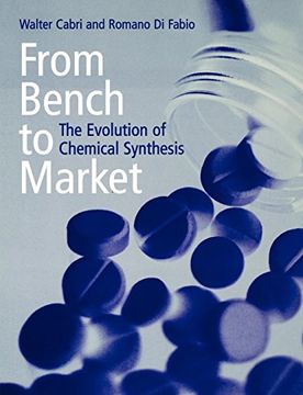 portada From Bench to Market: The Evolution of Chemical Synthesis (en Inglés)