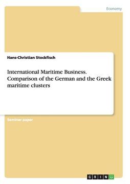 portada International Maritime Business. Comparison of the German and the Greek maritime clusters