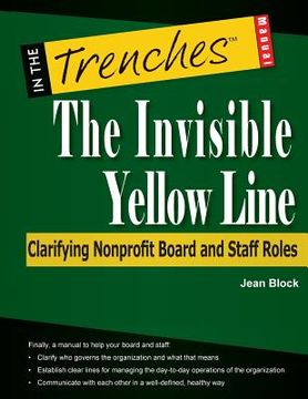 portada The Invisible Yellow Line: Clarifying Nonprofit Board and Staff Roles (en Inglés)