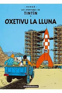 portada Tintin. Oxetivu la Lluna (Asturiano) (en Asturiano)