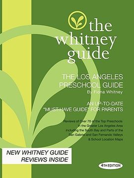 portada the whitney guide - the los angeles preschool guide - 4th edition (en Inglés)