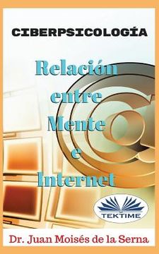 portada CiberPsicología: Relación entre Mente e Internet (in Spanish)
