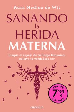portada SANANDO LA HERIDA MATERNA (LIMITED)