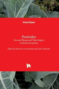 portada Pesticides: Use and Misuse and Their Impact in the Environment (en Inglés)