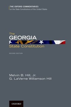 portada The Georgia State Constitution (Oxford Commentaries on the State Constitutions of the United States) (in English)