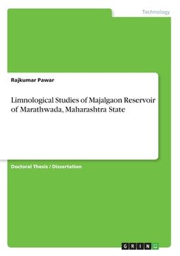 portada Limnological Studies of Majalgaon Reservoir of Marathwada, Maharashtra State (en Inglés)