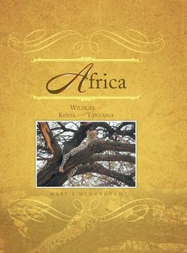 portada Africa: Wildlife of Kenya and Tanzania (en Inglés)