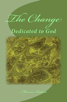 portada The Change: Dedicated to God