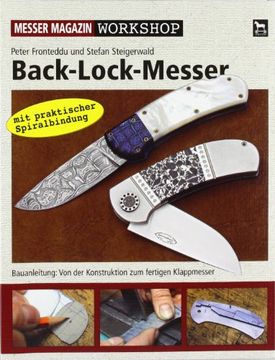 portada Back-Lock-Messer: Messer Magazin Workshop/Bauanleitung:Von der Konstruktion zum fertigen Klappmesser (in German)