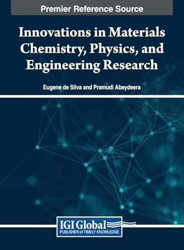 portada Innovations in Materials Chemistry, Physics, and Engineering Research