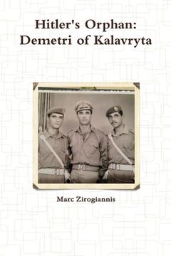 portada Hitler's Orphan: Demetri of Kalavryta (in English)