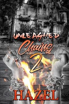 portada Unleashed Chains 2 (en Inglés)