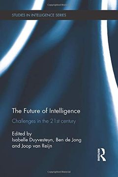 portada The Future of Intelligence (Studies in Intelligence) (in English)