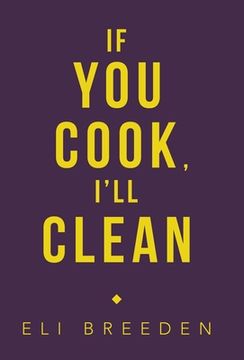 portada If You Cook, I'Ll Clean