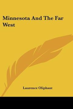 portada minnesota and the far west (en Inglés)