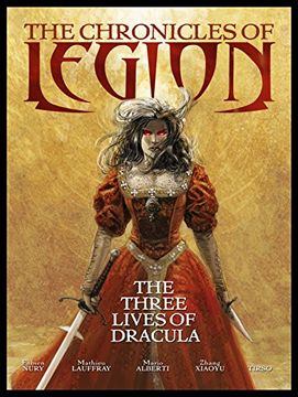 portada The Chronicles of Legion - Volume 2: The Three Lives of Dracula (Chronicles of Legion 2) (en Inglés)