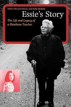 portada essie's story: the life and legacy of a shoshone teacher (en Inglés)