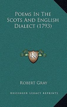 portada Poems In The Scots And English Dialect (1793) (en Inglés)