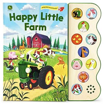 portada Happy Little Farm (John Deere Kids: Children'S Interactive 10-Button Early Bird Sound Books) (John Deere Kids; Early Bird Sound Books) (in English)
