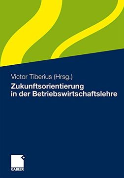 portada Zukunftsorientierung in der Betriebswirtschaftslehre (en Alemán)