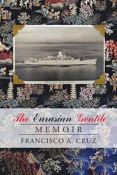 portada The Eurasian Gentile: Memoir