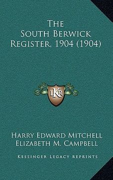portada the south berwick register, 1904 (1904) (en Inglés)