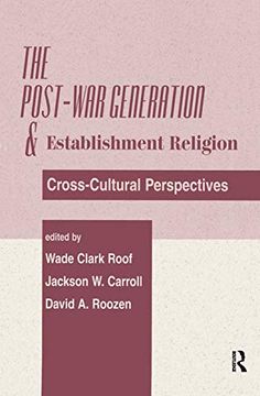 portada The Post-War Generation and the Establishment of Religion: Cross-Cultural Perspectives (en Inglés)