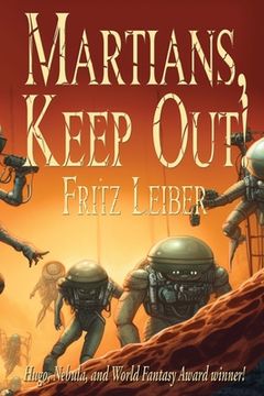 portada Martians, Keep Out! (en Inglés)